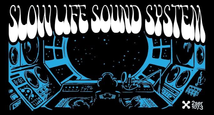 Slow Life Sound System