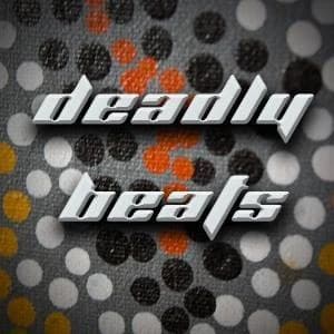 Deadly Beats