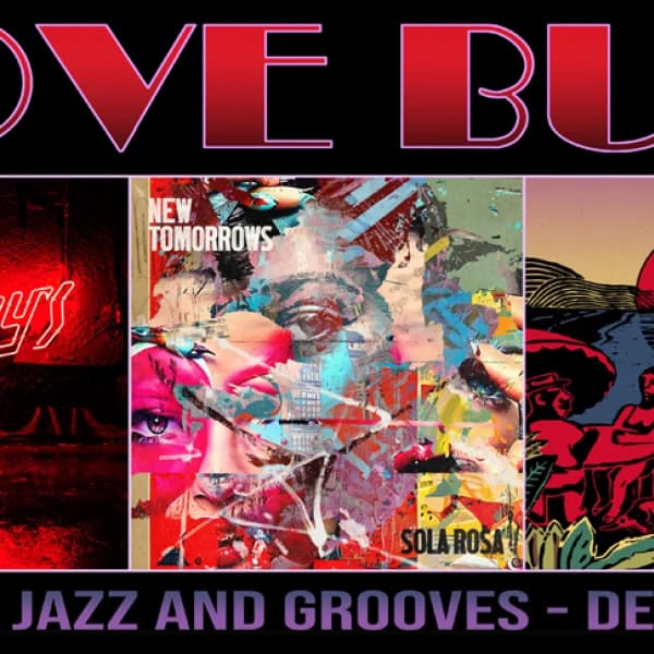 FUTURE JAZZ AND GROOVES