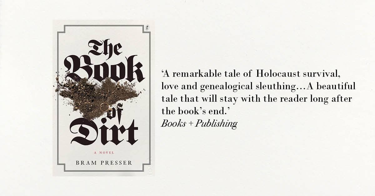 Tuesday Book Club: ‘The Book of Dirt’ by Bram Presser