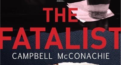 Book: The Fatalist by Campbell McConachie