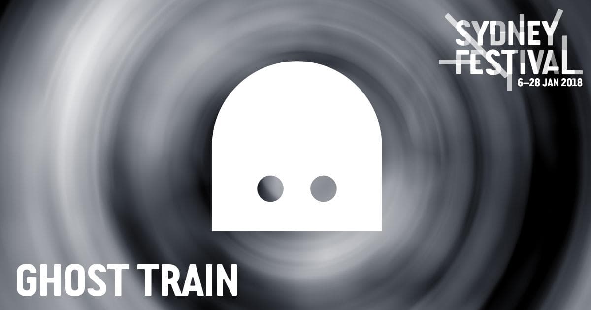 Sydney Festival GHOST TRAIN Interview