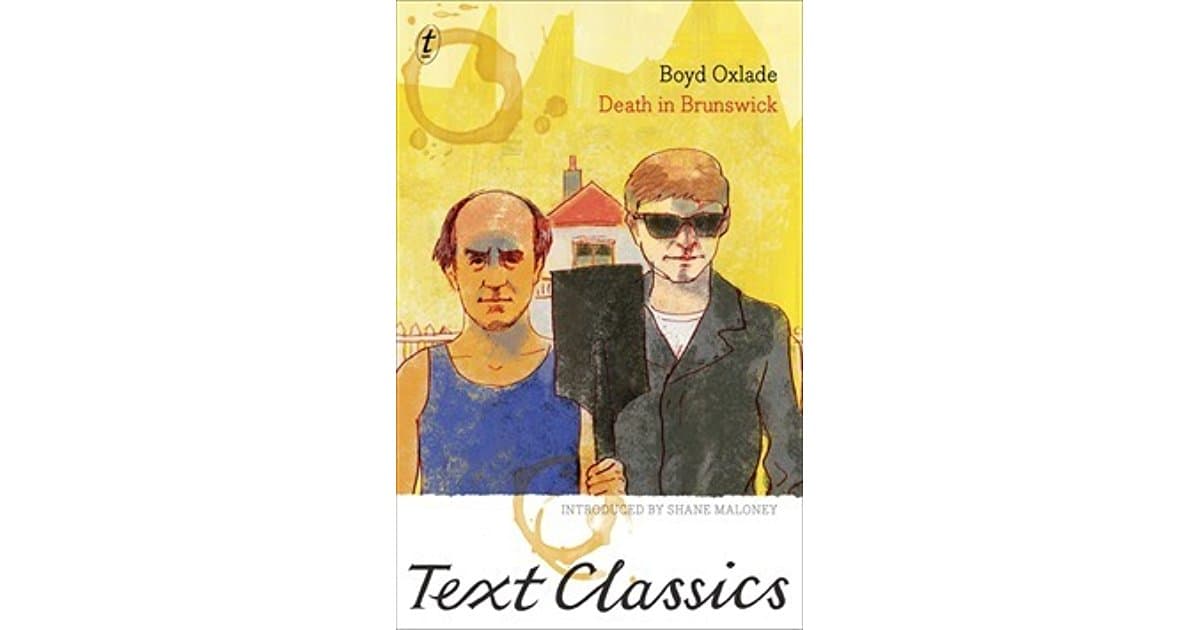 Aussie Classics – Boyd Oxlade’s ‘Death in Brunswick’