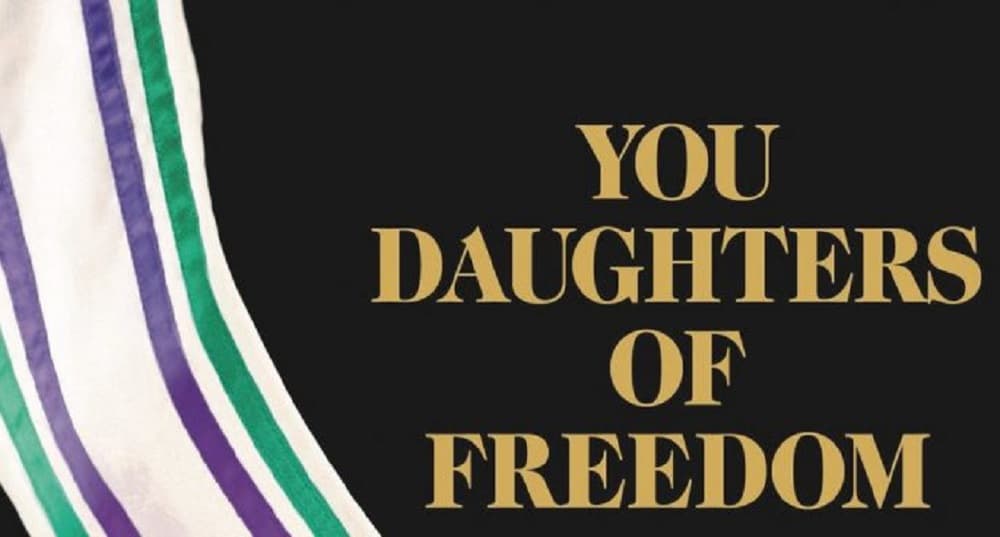 Clare Wright’s You Daughters of Freedom (Part Two)