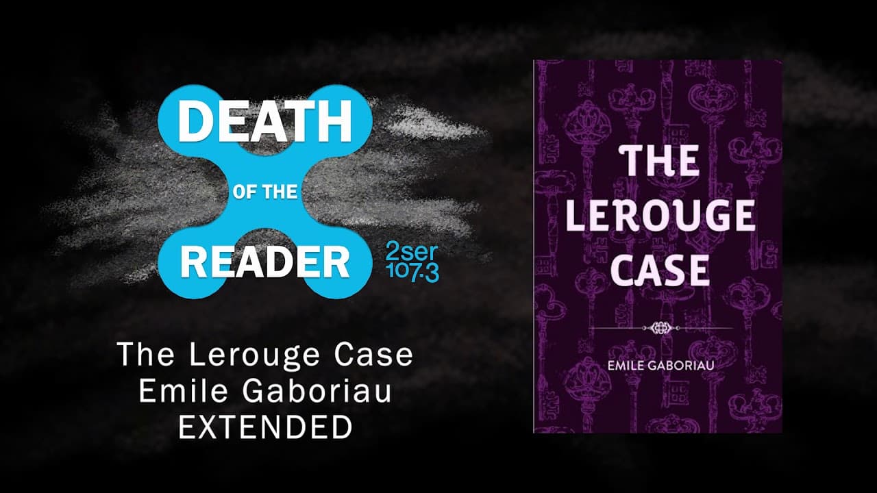 The Lerouge Case by Émile Gaboriau – Extended Cut