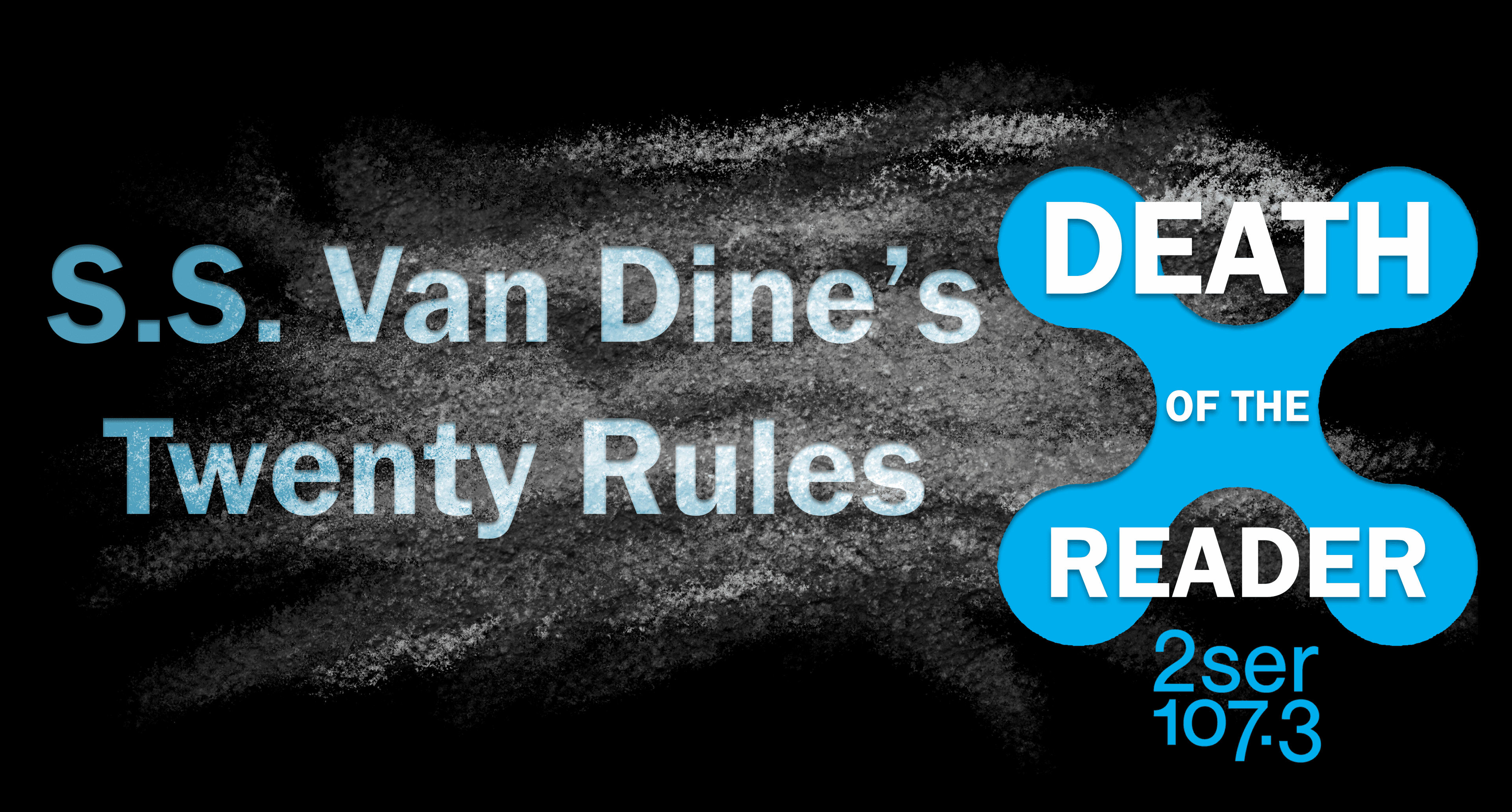 Twenty Rules For Detective Fiction by S. S. Van Dine