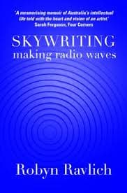 The Skywriting of the Radio Feature