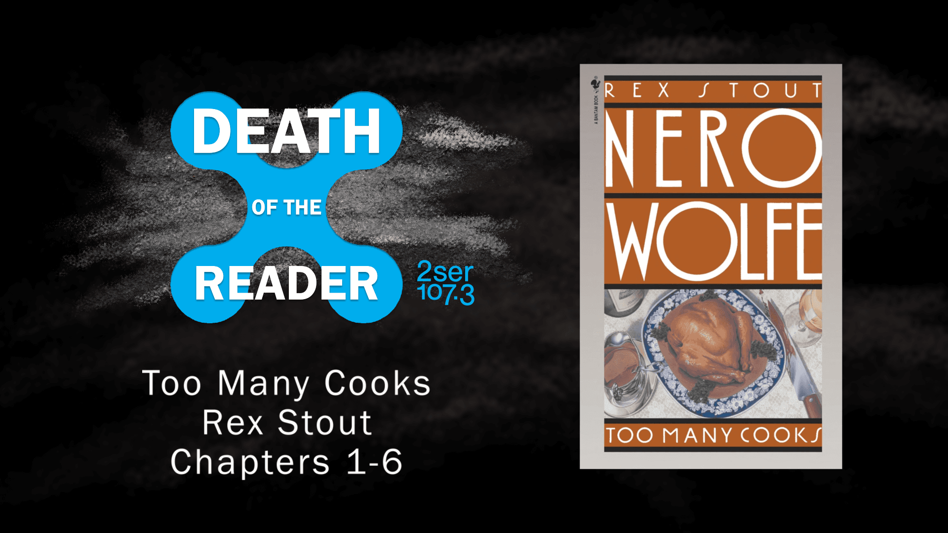 Too Many Cooks by Rex Stout Part One