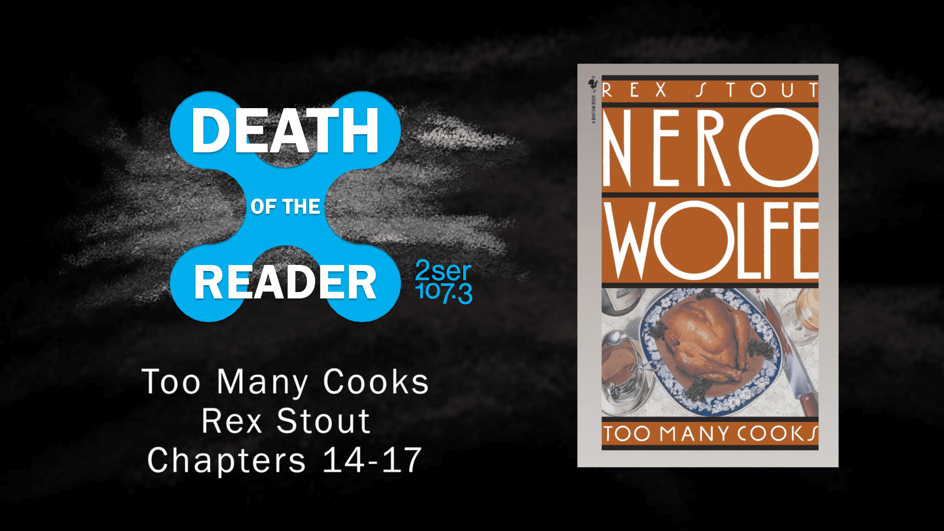 Too Many Cooks by Rex Stout Part Three