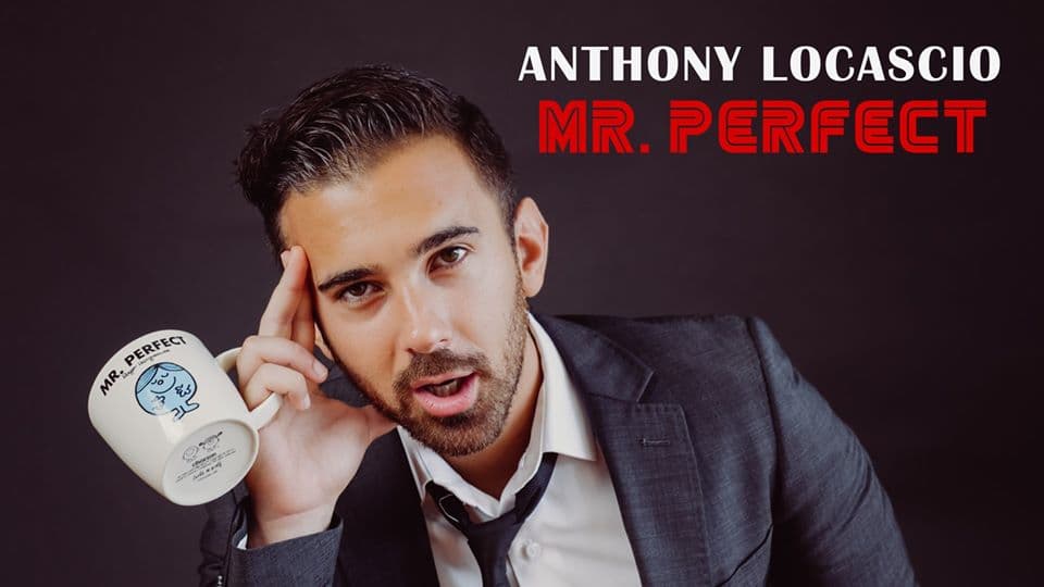 Anthony Locascio – Mr. Perfect
