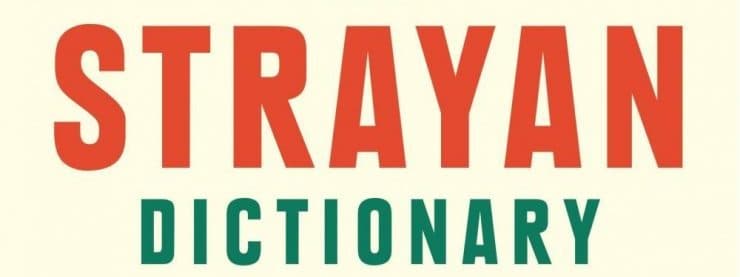 Dominic Knight’s ‘Strayan Dictionary’