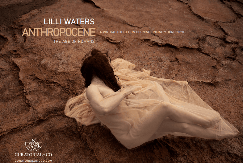 Lilli Waters: Anthropocene – The Age of Humans