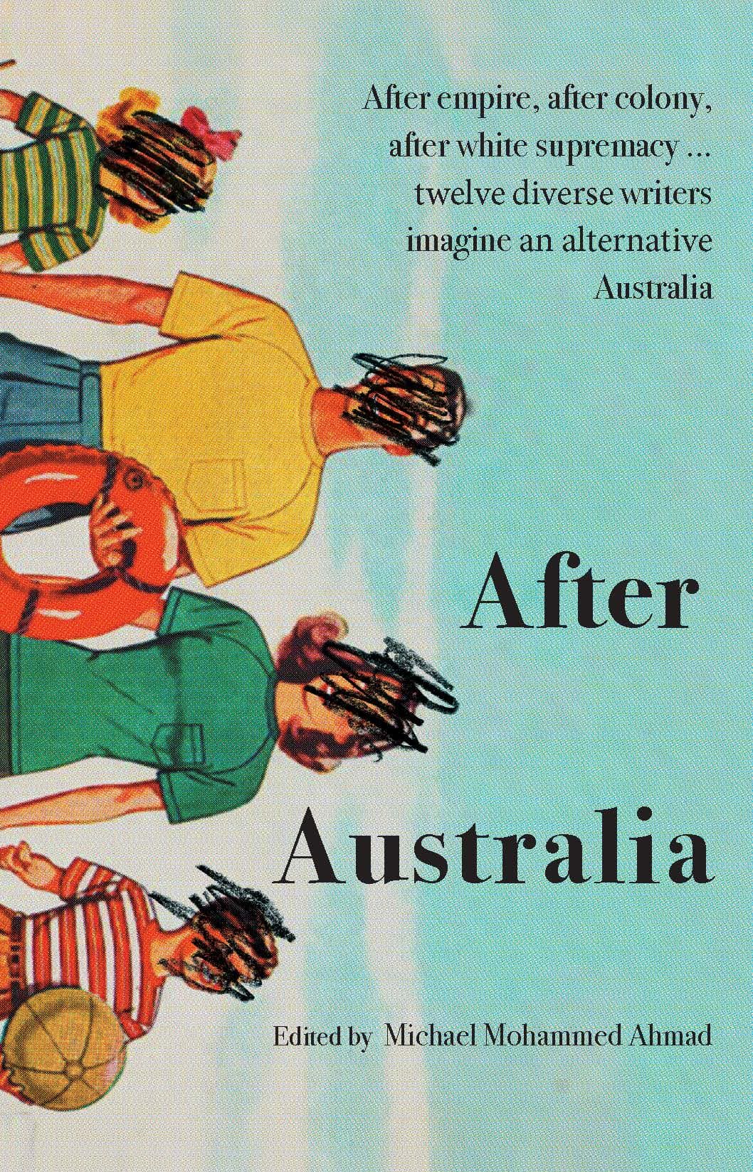 After Australia – Michael Mohammed Ahmad
