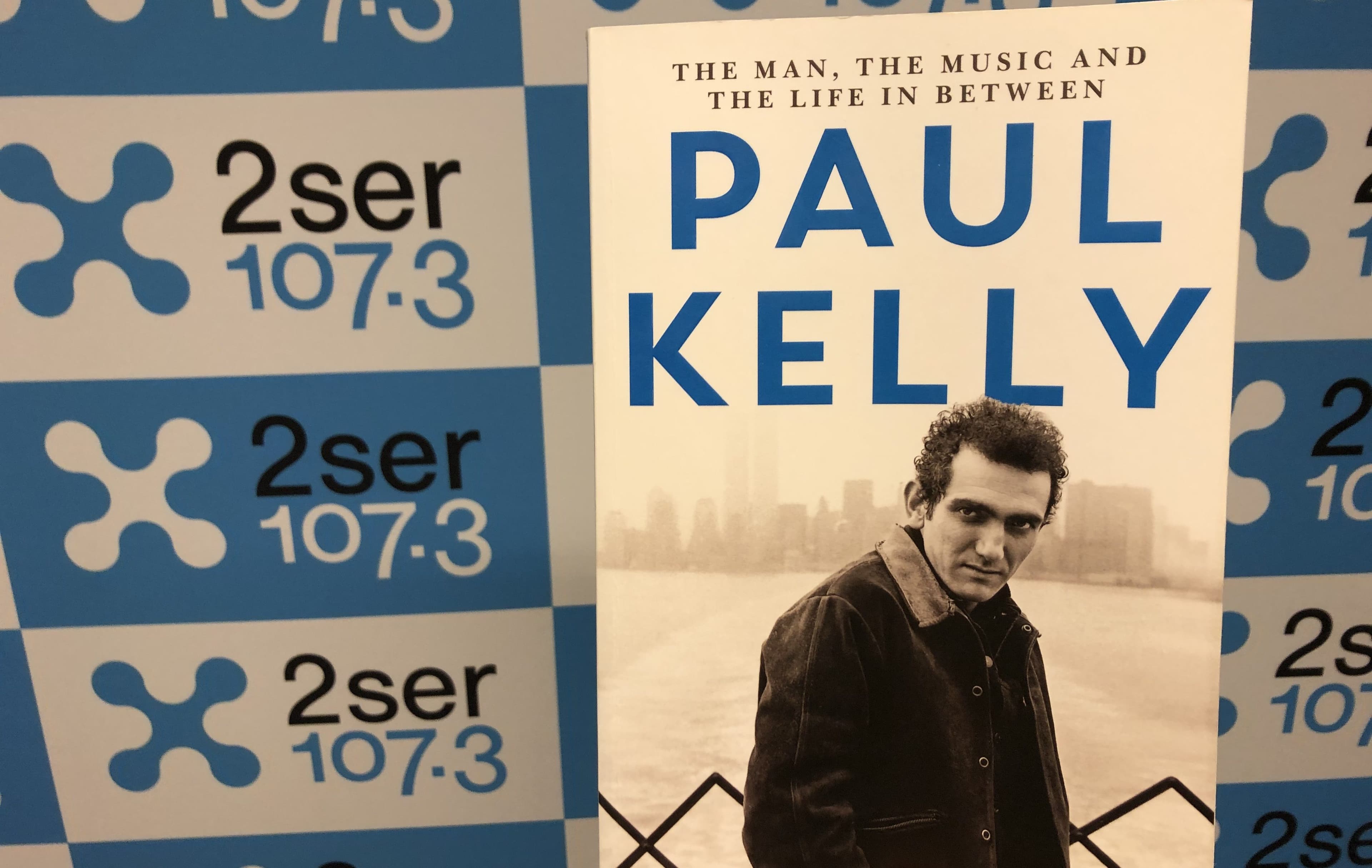 Paul Kelly, The Man, The Music and The Life In Between