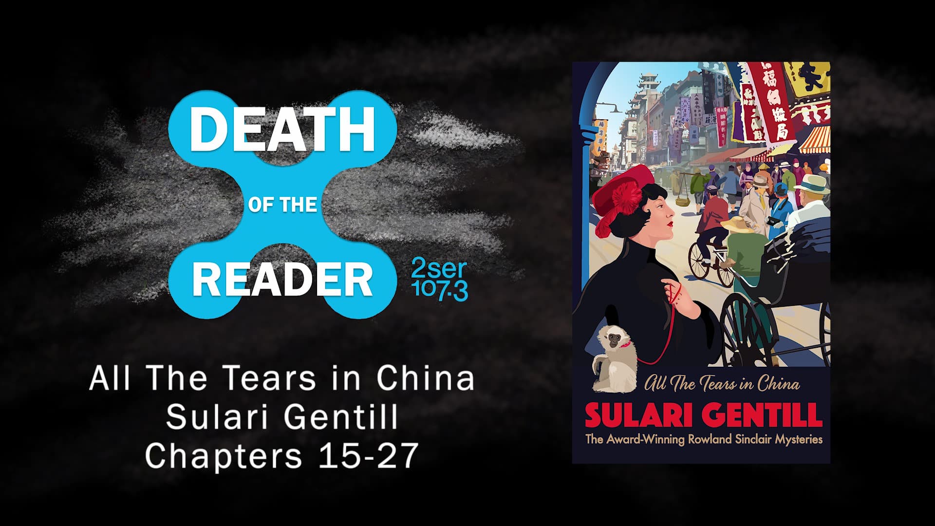 All The Tears in China by Sulari Gentill Part Two