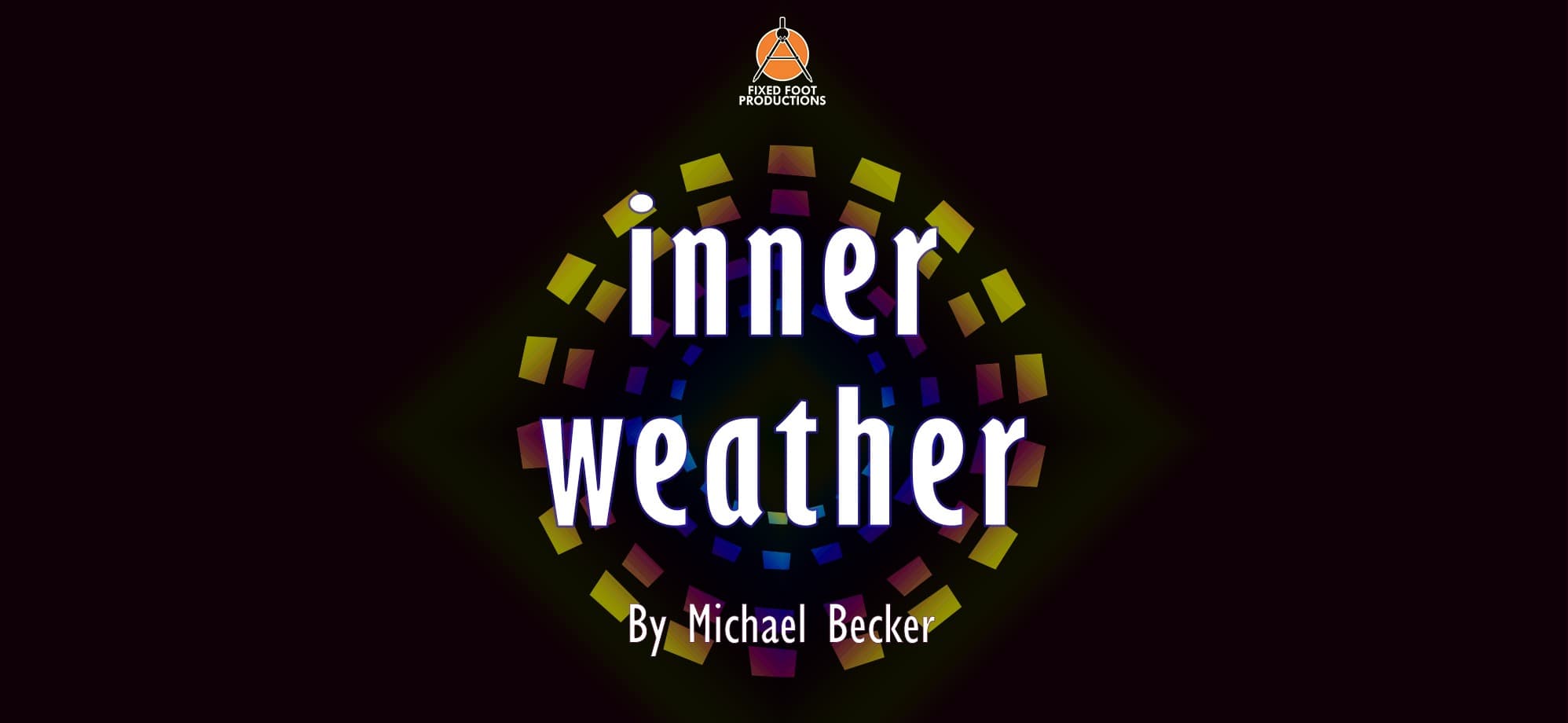 Inner Weather with Michael Becker
