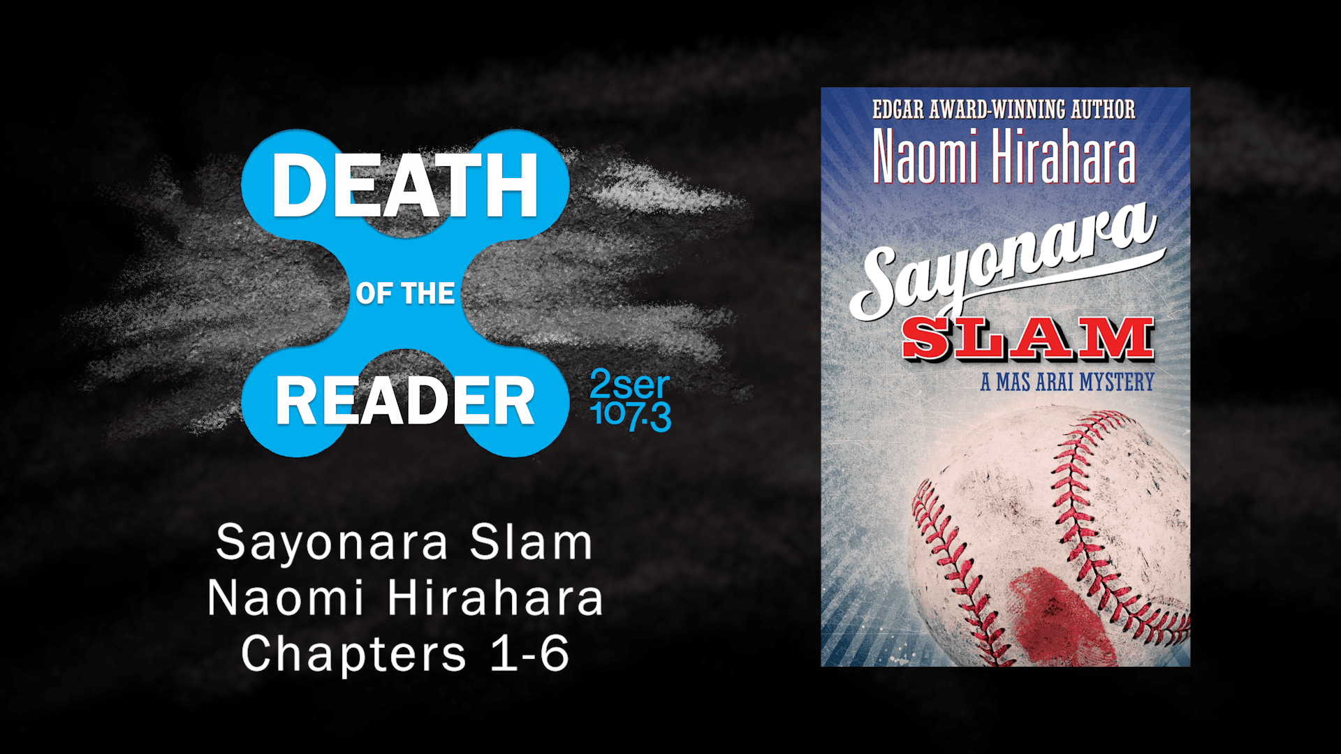 Sayonara Slam by Naomi Hirahara Part One