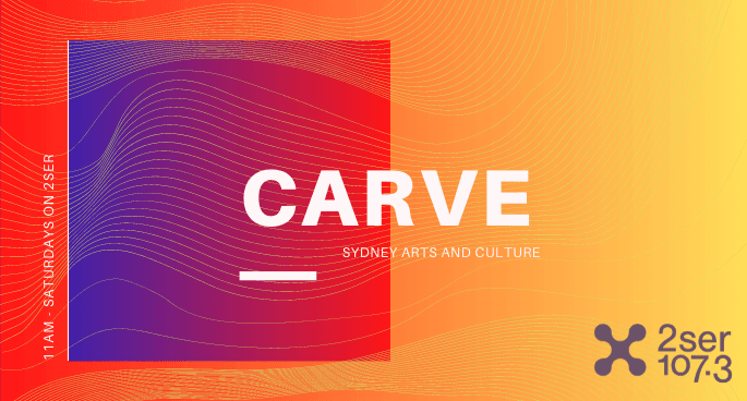 CARVE –  Arts and Culture Playlist // 07-11-2020