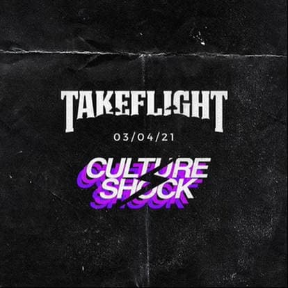 Flight Night Vol 1. (Presented by Take Flight x Culture Shock)
