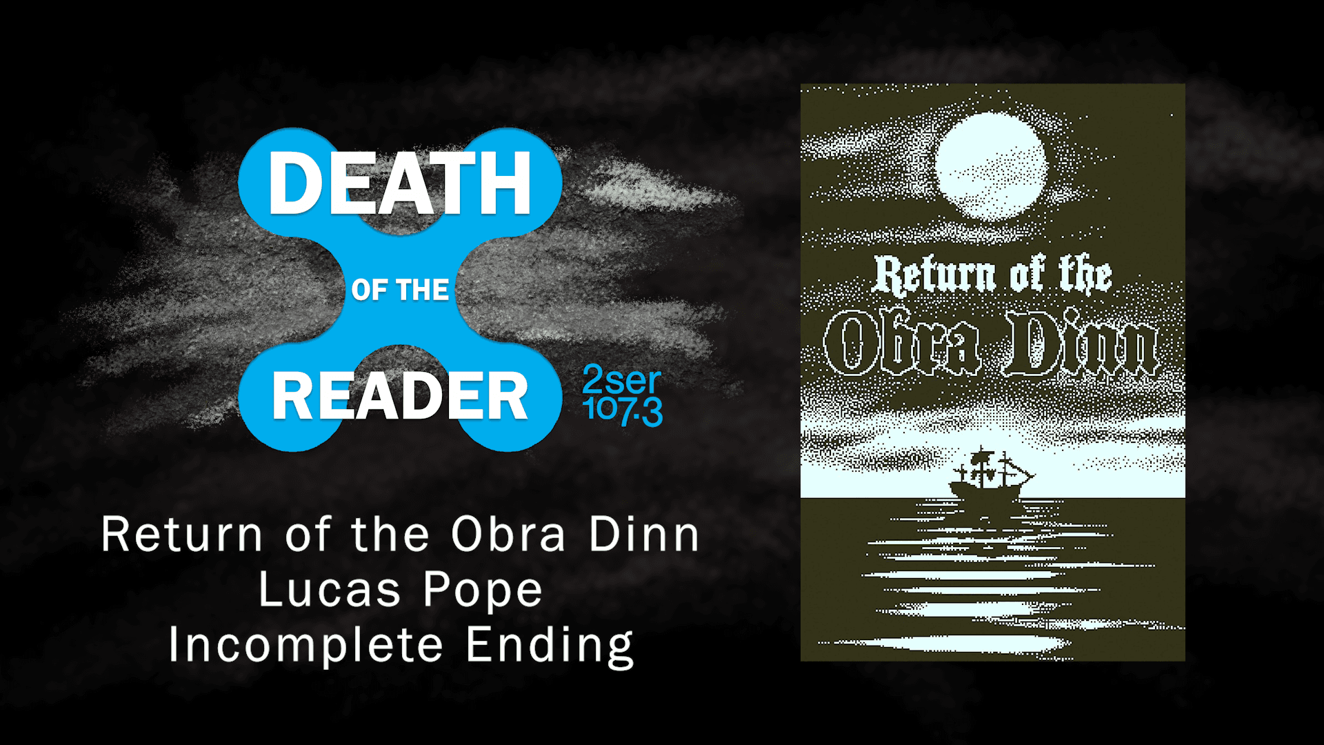 Return of the Obra Dinn by Lucas Pope Part One