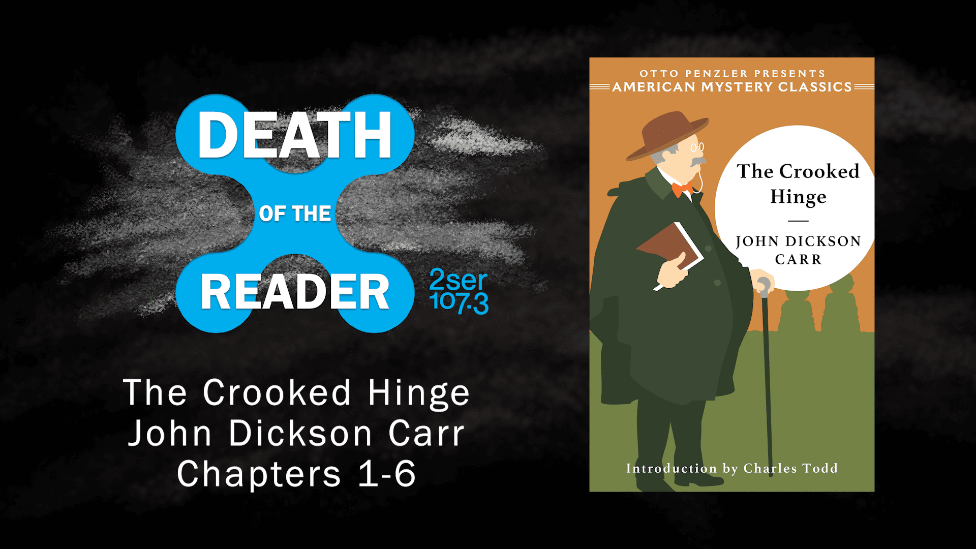 The Crooked Hinge by John Dickson Carr Part One