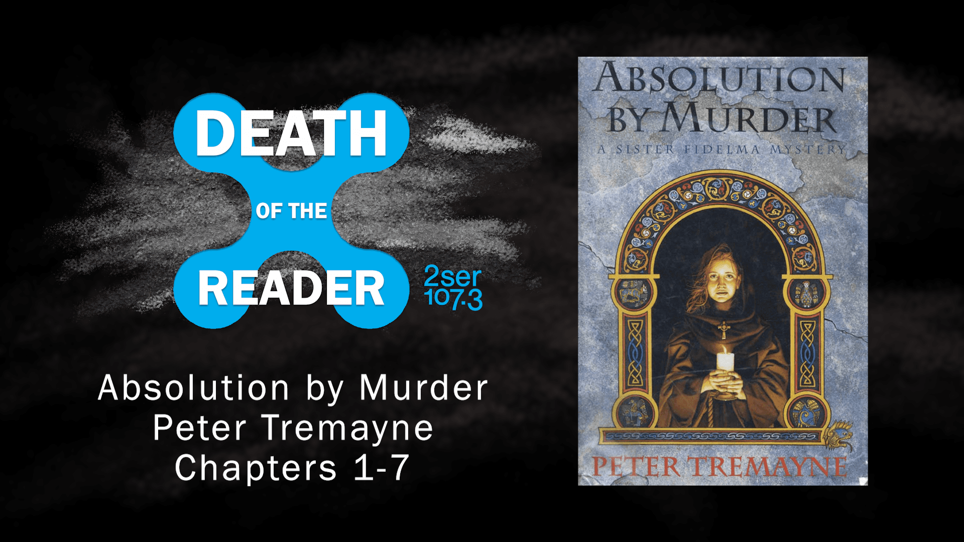Absolution by Murder by Peter Tremayne Part One