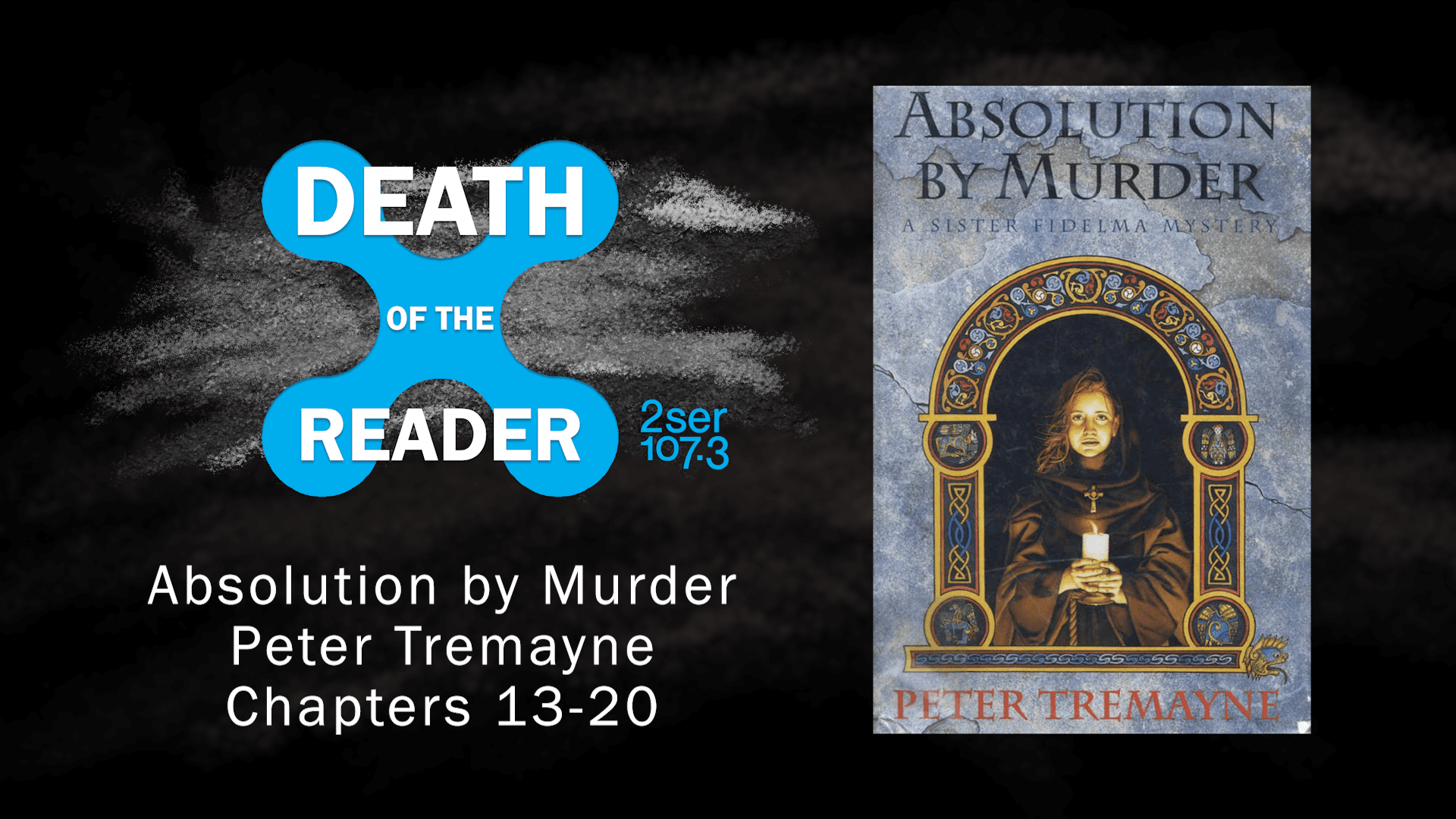 Absolution by Murder by Peter Tremayne Part Three