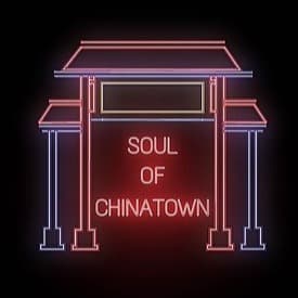 The Soul of Chinatown
