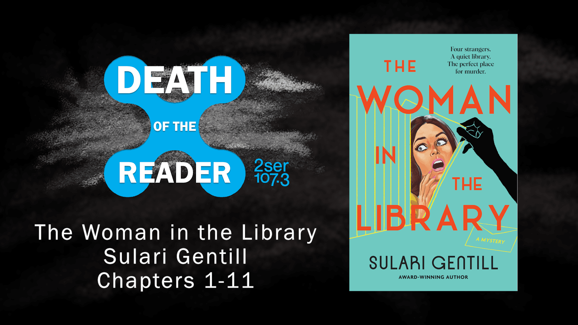 The Woman in the Library by Sulari Gentill – Part One