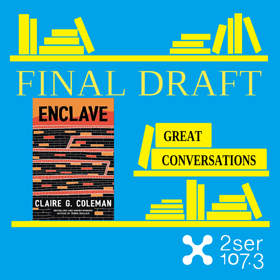 Claire G Coleman’s Enclave