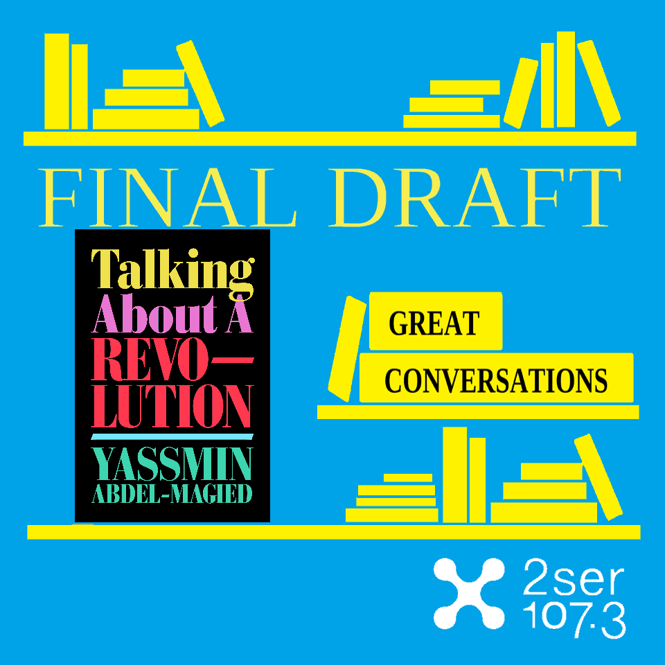 Yassmin Abdel-Magied’s Talking About a Revolution