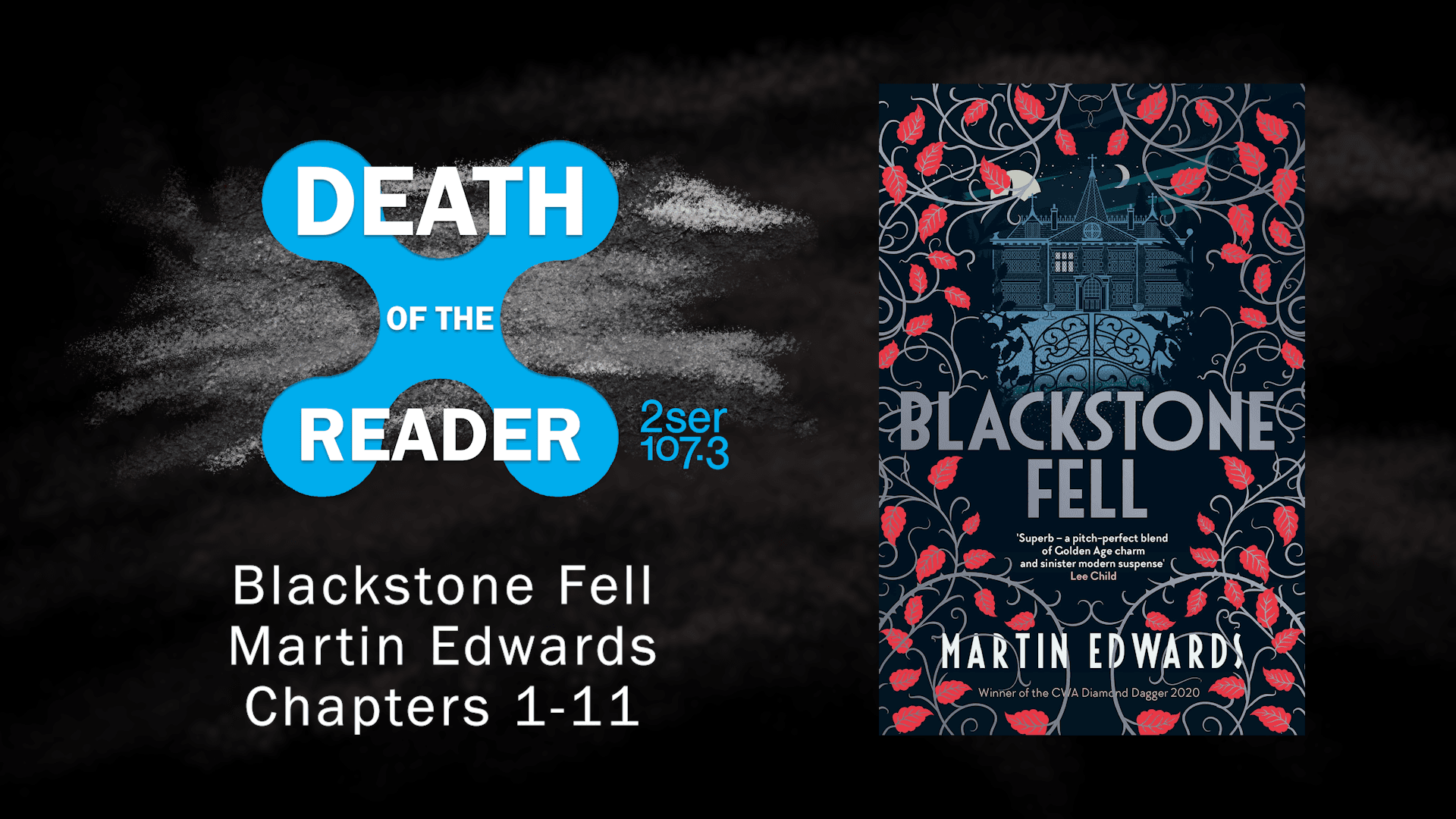 Blackstone Fell by Martin Edwards – Part One