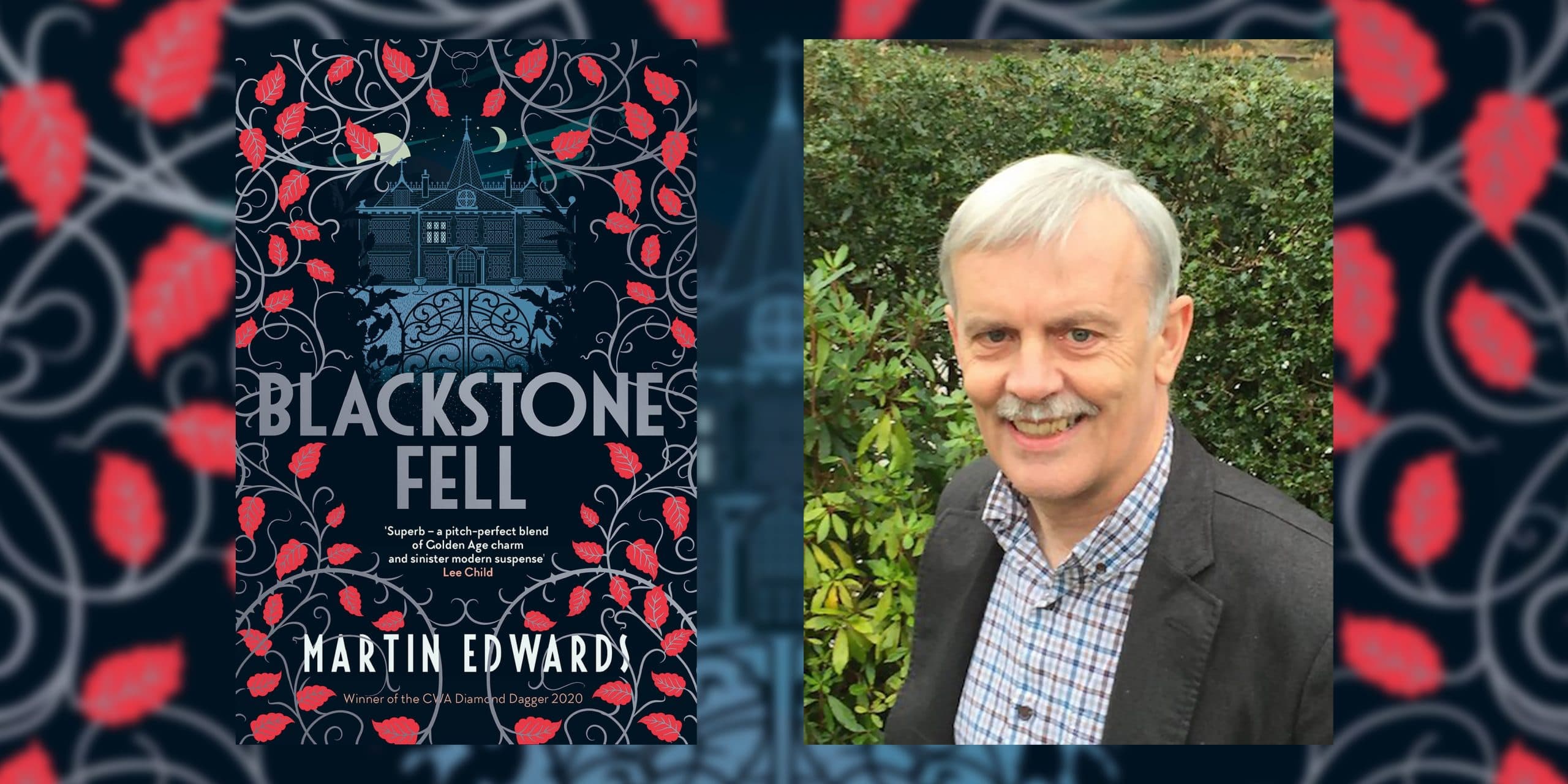 Martin Edwards on E.C. Bentley and Blackstone Fell