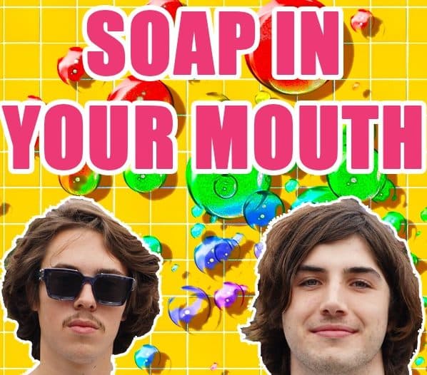 Soap In Your Mouth – The Interview!