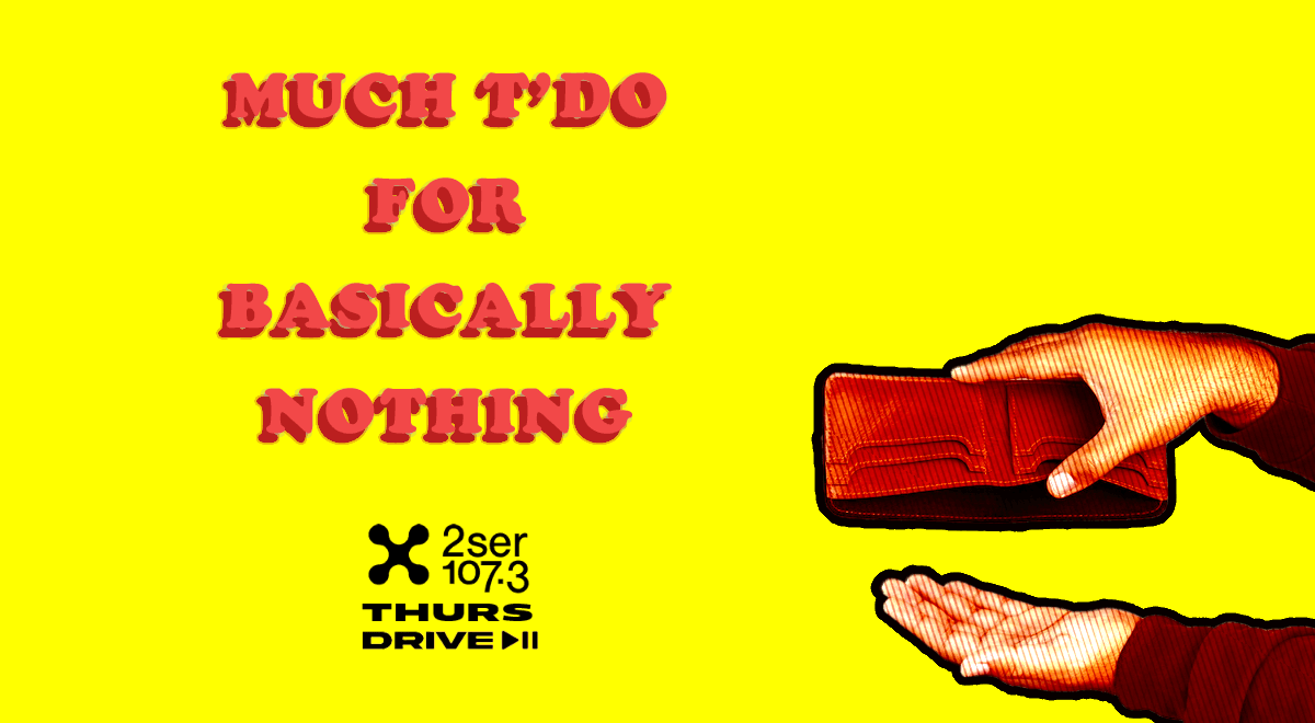 MUCH T’DO FOR BASICALLY NOTHING – 20/04/23