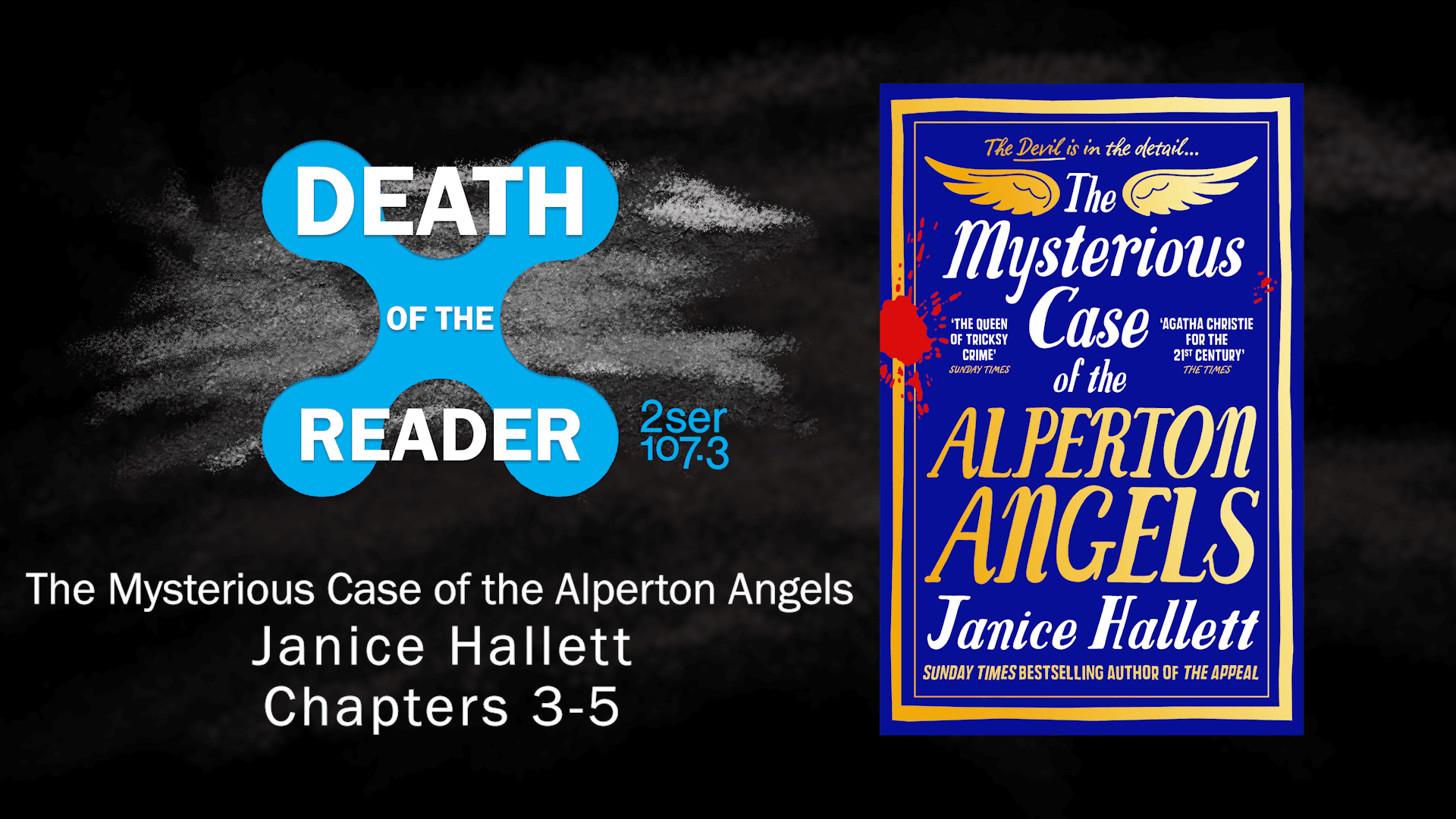 The Mysterious Case of the Alperton Angels by Janice Hallett – Part Two