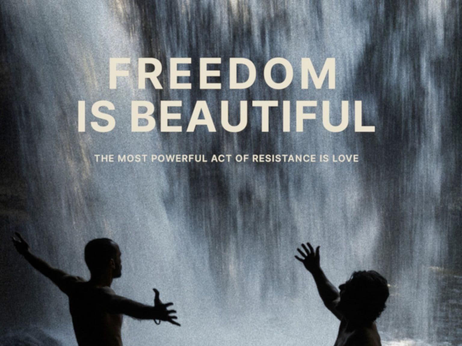 Freedom is beautiful