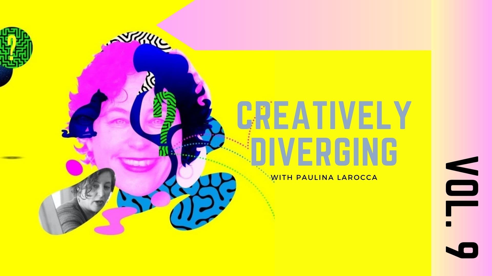 Creatively Diverging Vol. 9: Imagination and Creativity