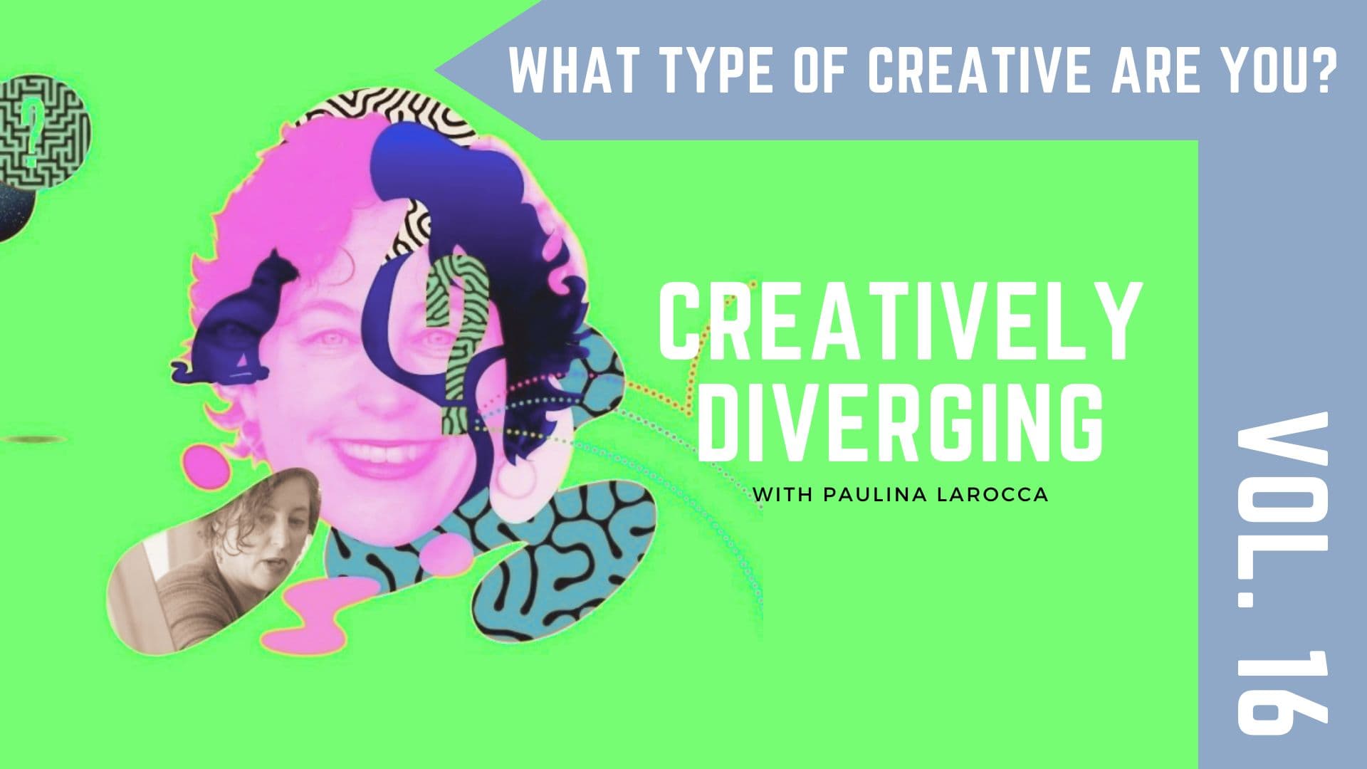 Creatively Diverging: Vol. 16