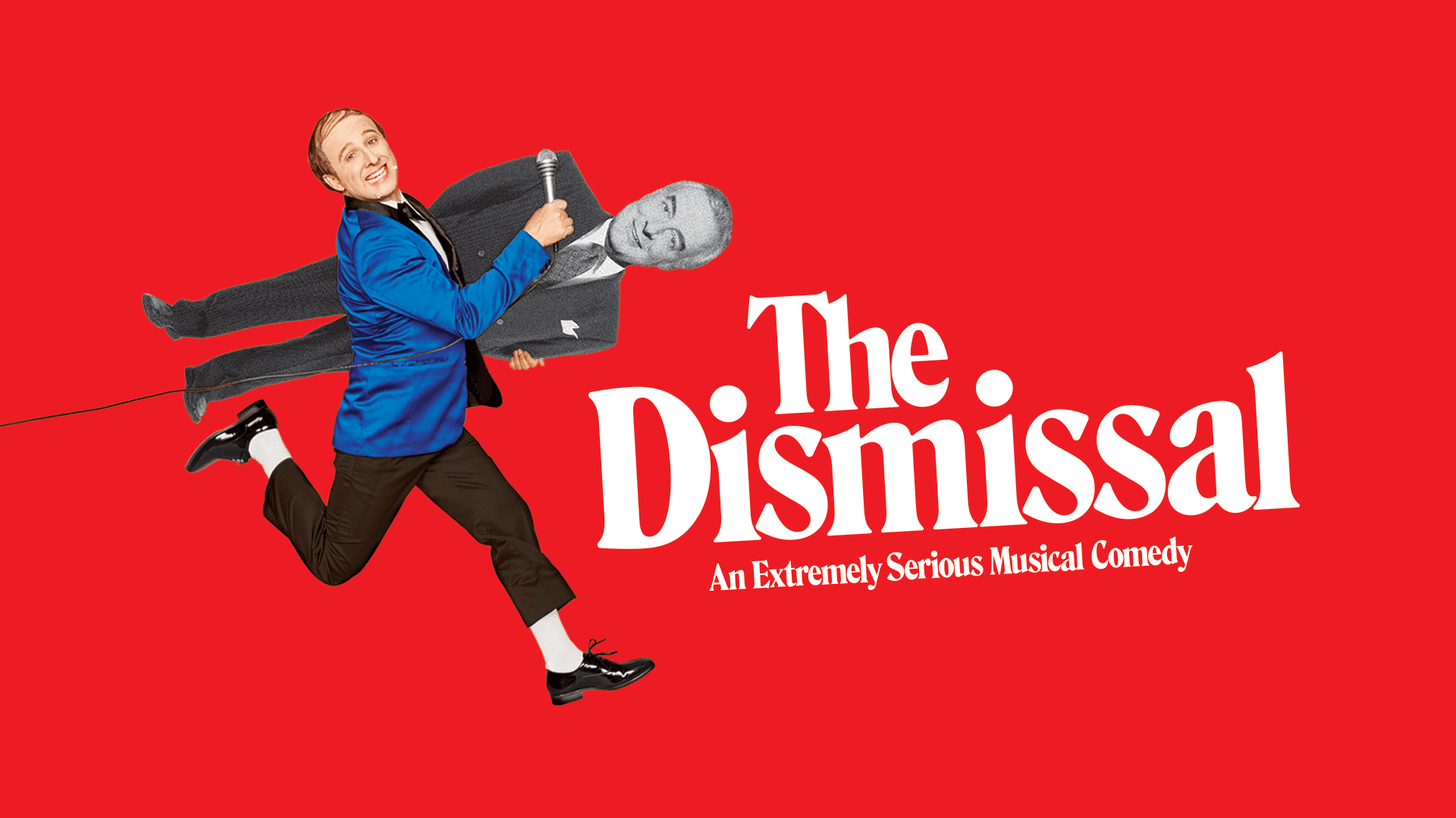 The Dismissal an Australian Comedic-Historical Musical