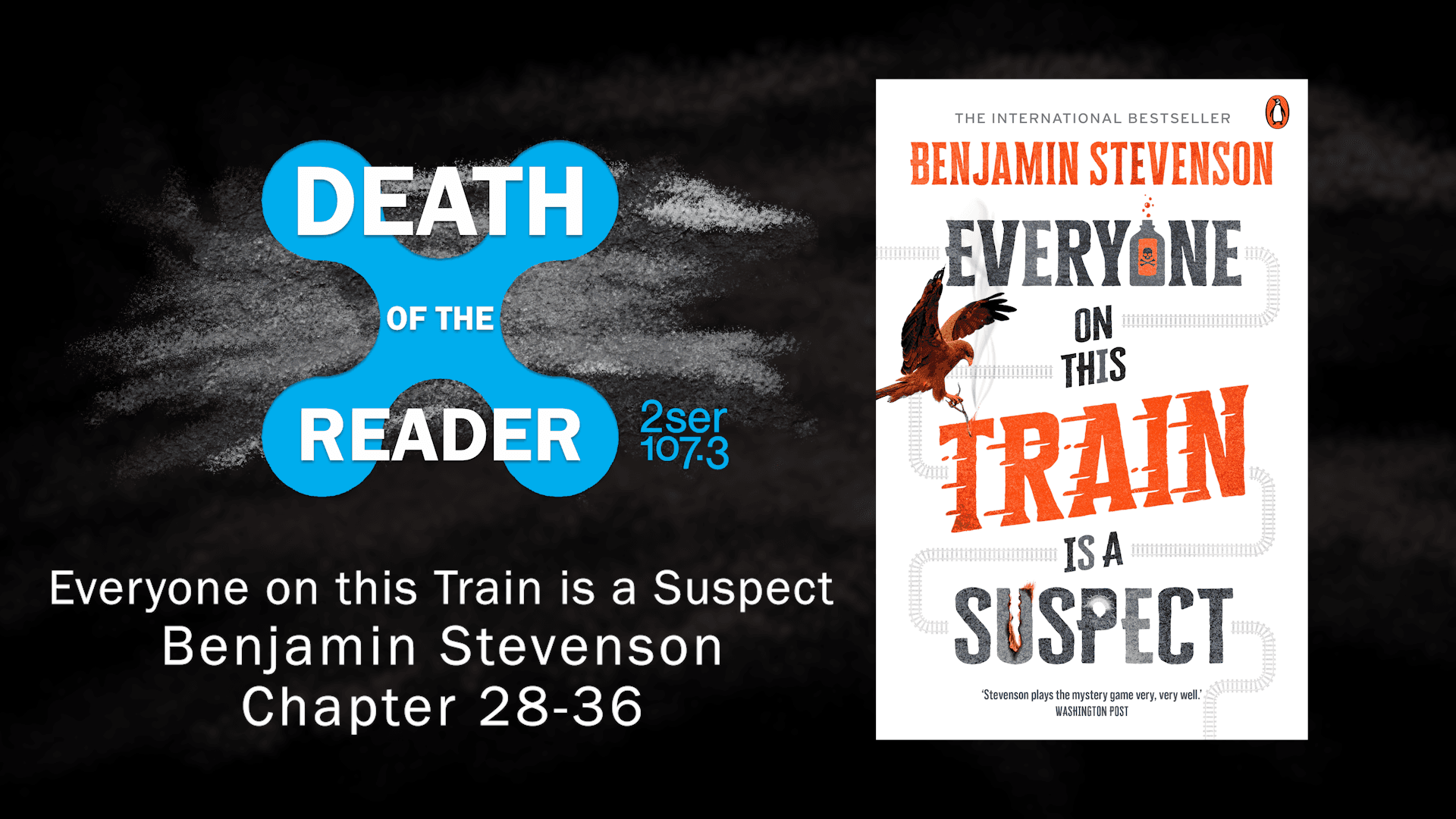 Everyone on this Train is a Suspect by Benjamin Stevenson – Part Three