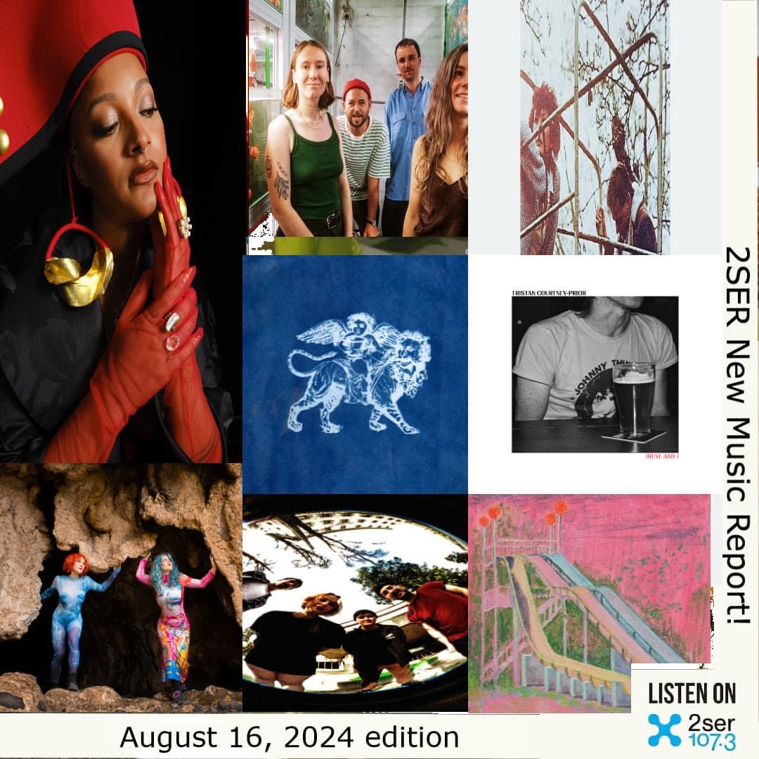 2SER New Music Report! (August 16, 2024 edition)