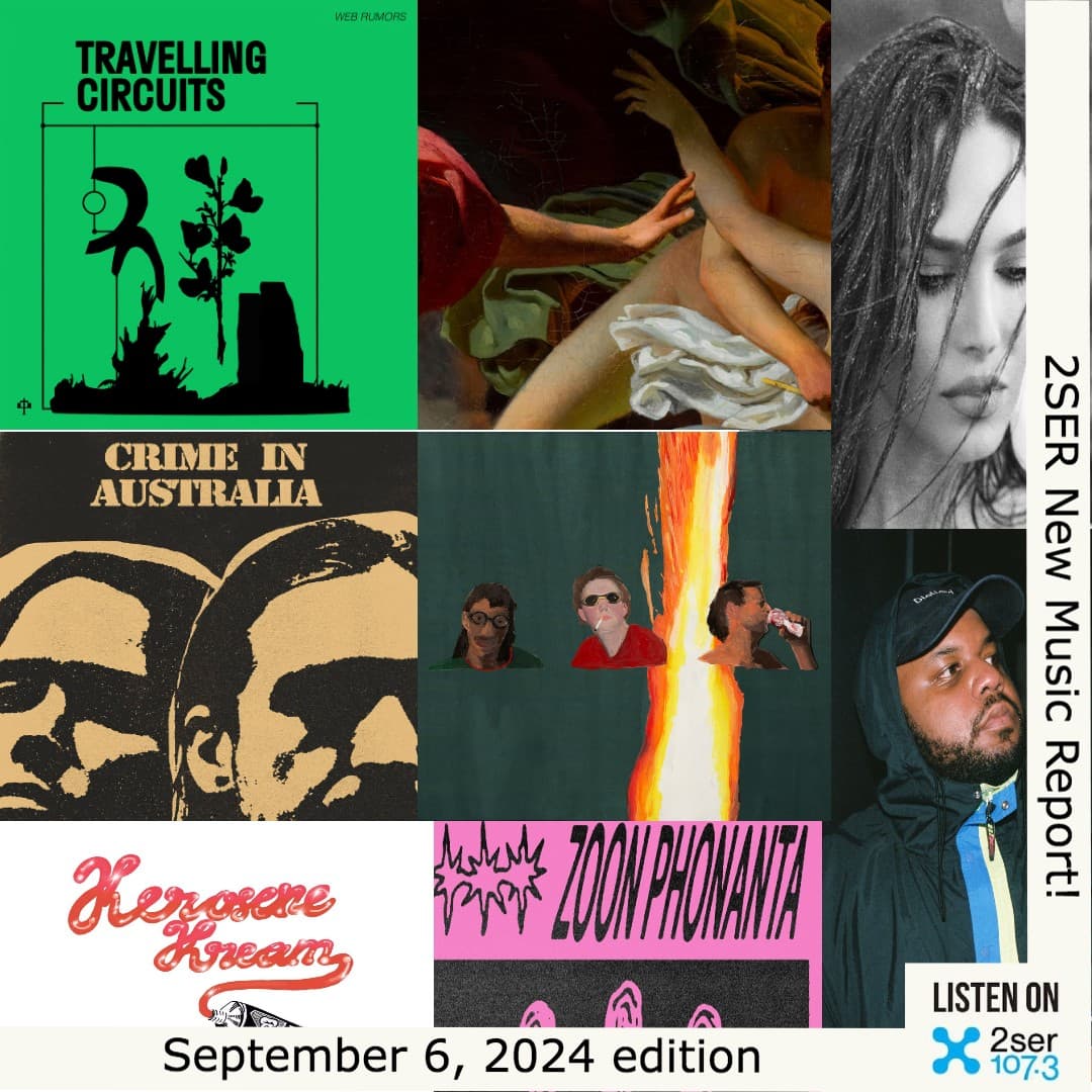 2SER New Music Report! (September 6, 2024 edition)