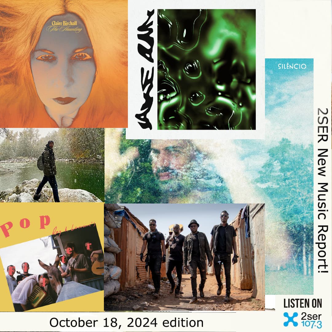 2SER New Music Report! (October 18, 2024 edition)