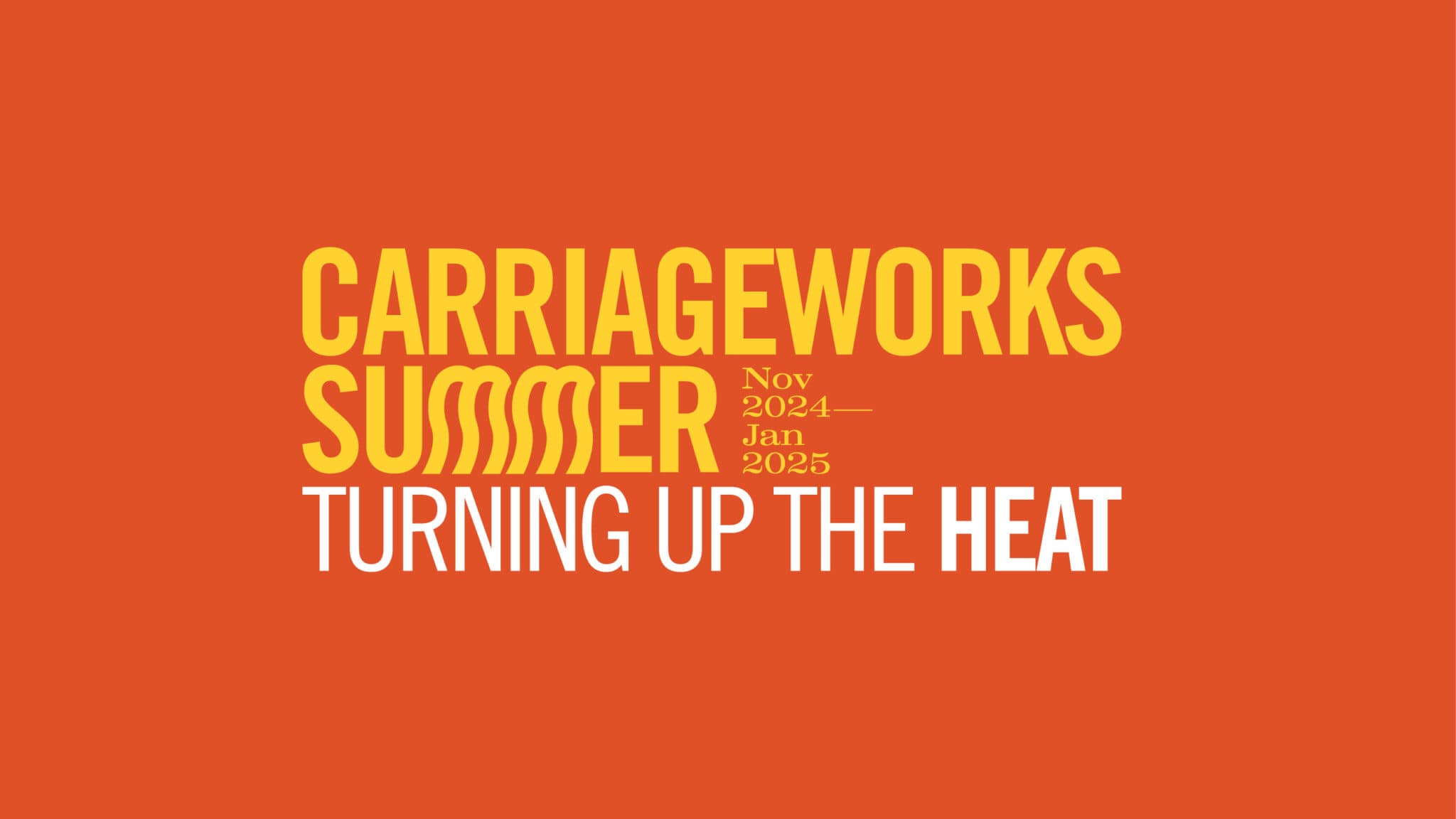 Heating up at Carriageworks Summer