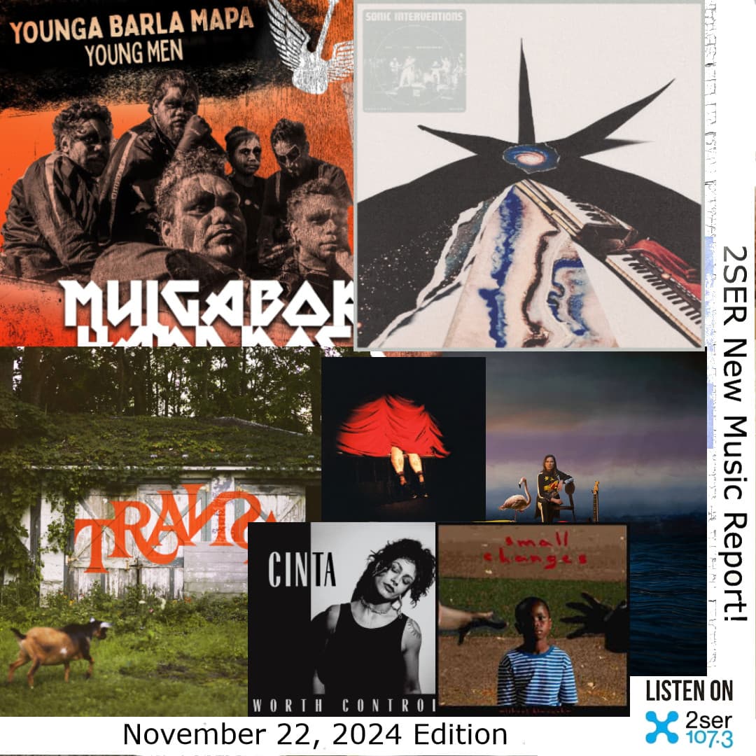 2SER New Music Report! (November 22, 2024 edition)