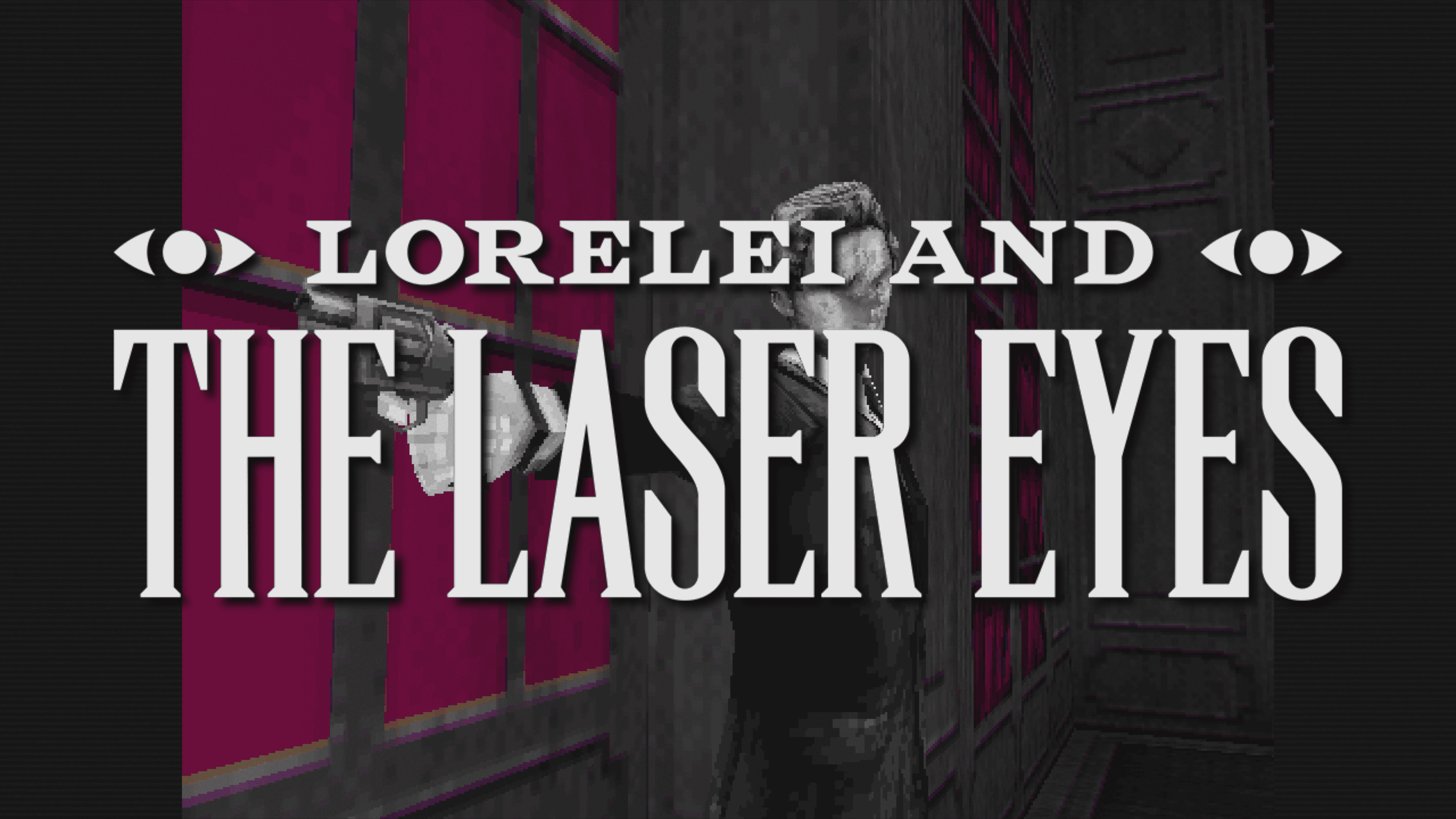 Lorelei and the Laser Eyes by Simogo – Part One