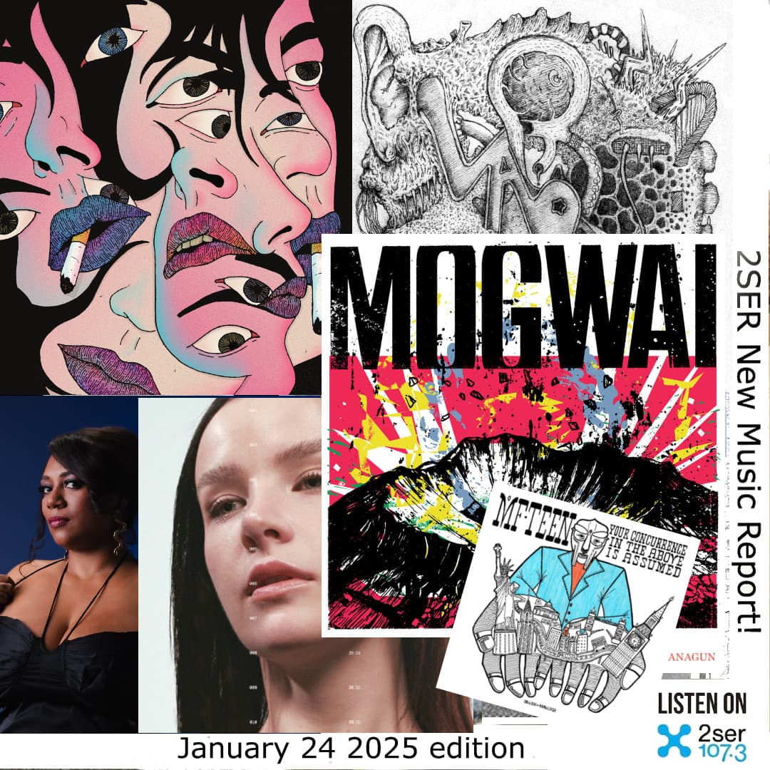 2SER New Music Report! (January 24, 2025 edition)