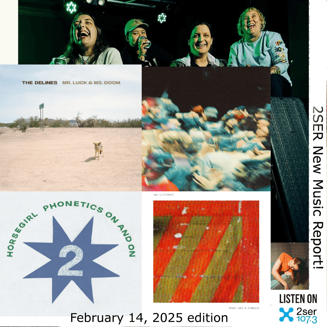 2SER New Music Report! (February 14, 2025 edition)