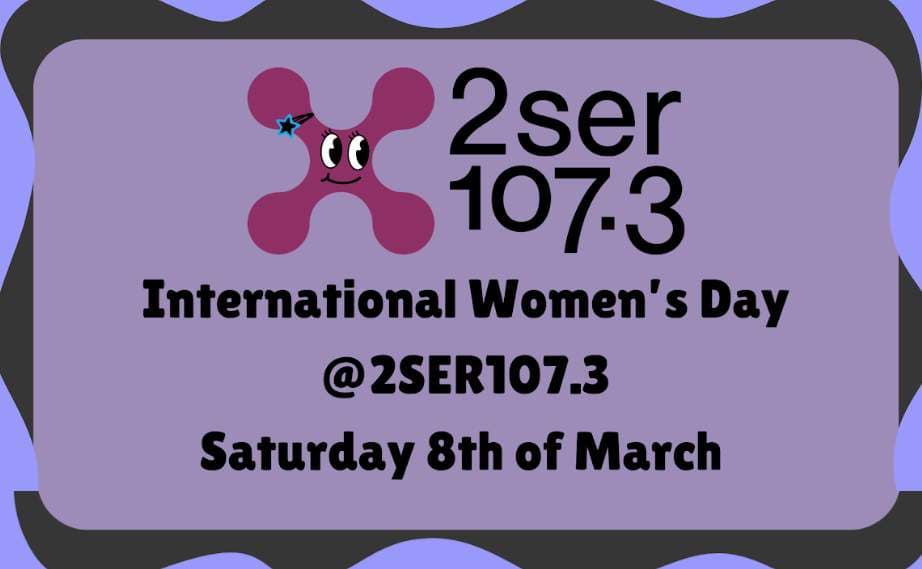 International Women’s Day 2025 on 2SER